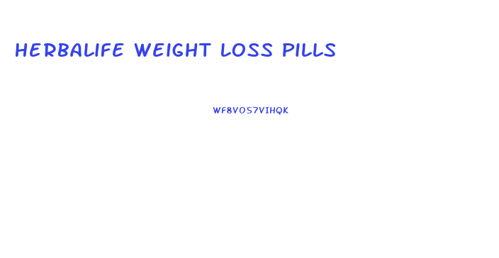 Herbalife Weight Loss Pills