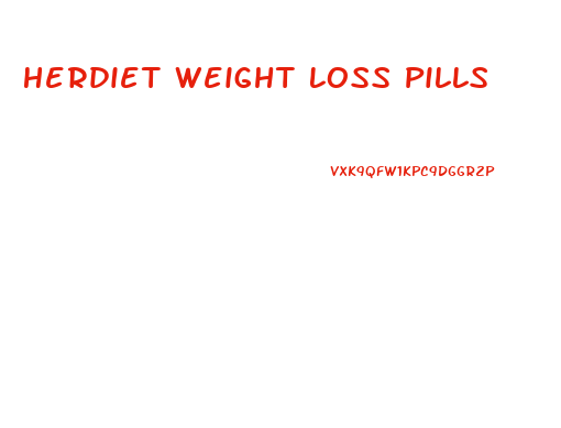 Herdiet Weight Loss Pills