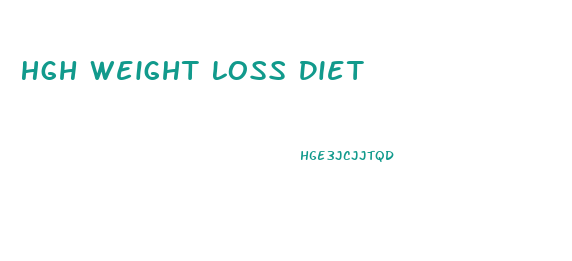 Hgh Weight Loss Diet