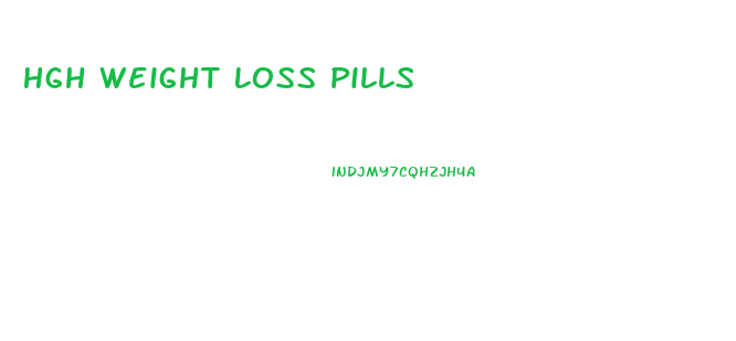 Hgh Weight Loss Pills