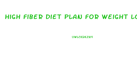 High Fiber Diet Plan For Weight Loss Philippines