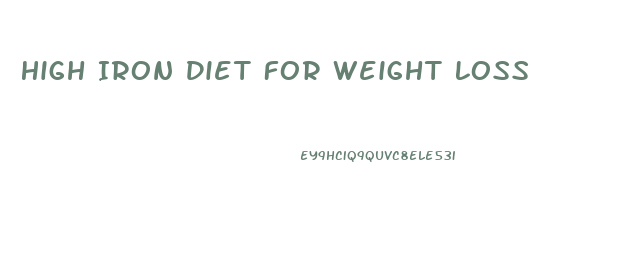 High Iron Diet For Weight Loss