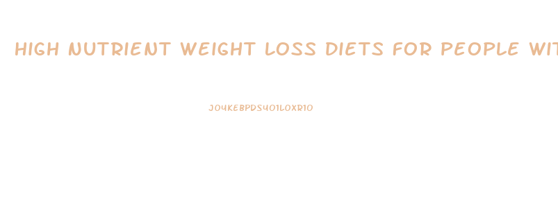 High Nutrient Weight Loss Diets For People With Psoriasis