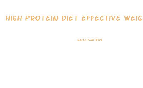 High Protein Diet Effective Weight Loss