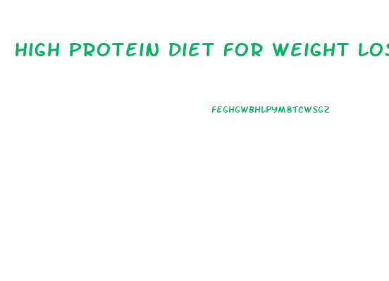 High Protein Diet For Weight Loss In India