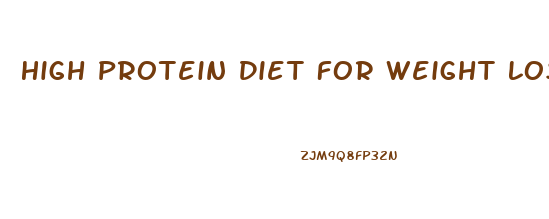 High Protein Diet For Weight Loss Menu