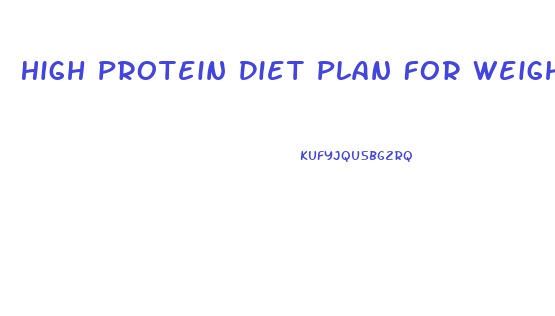 High Protein Diet Plan For Weight Loss Pdf