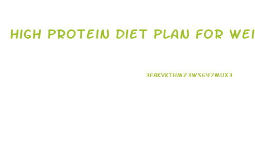 High Protein Diet Plan For Weight Loss Uk