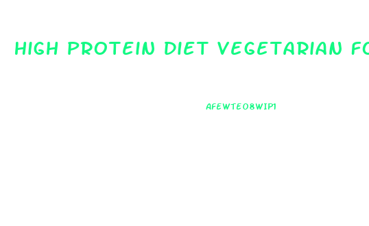 High Protein Diet Vegetarian For Weight Loss In Hindi