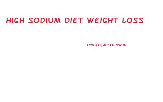 High Sodium Diet Weight Loss