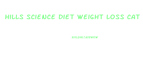 Hills Science Diet Weight Loss Cat Food