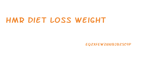 Hmr Diet Loss Weight