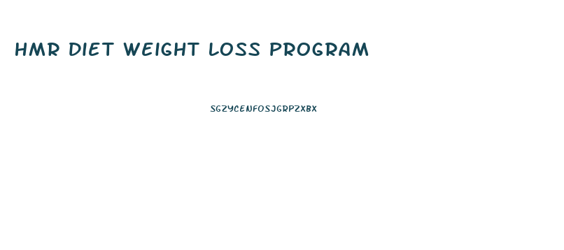 Hmr Diet Weight Loss Program