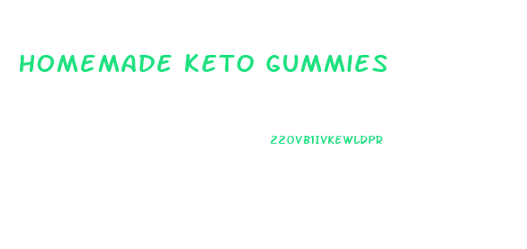 Homemade Keto Gummies