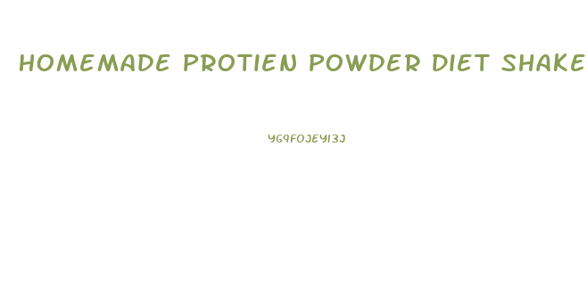 Homemade Protien Powder Diet Shakes Quick Weight Loss