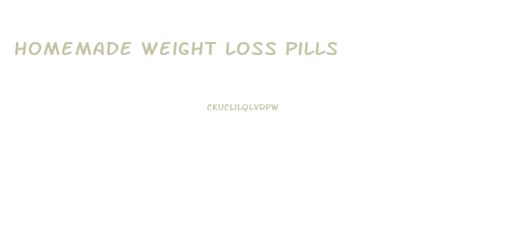 Homemade Weight Loss Pills