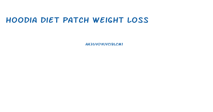 Hoodia Diet Patch Weight Loss