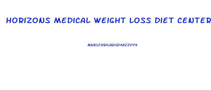 Horizons Medical Weight Loss Diet Center