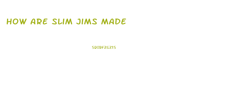 How Are Slim Jims Made