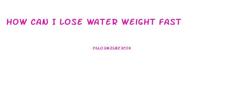 How Can I Lose Water Weight Fast