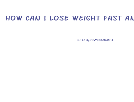 How Can I Lose Weight Fast And Keep It Off