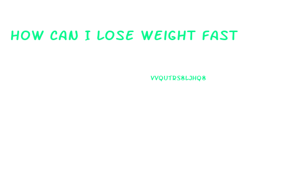 How Can I Lose Weight Fast