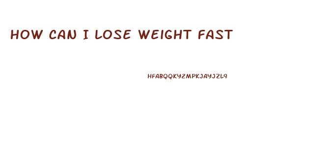 How Can I Lose Weight Fast