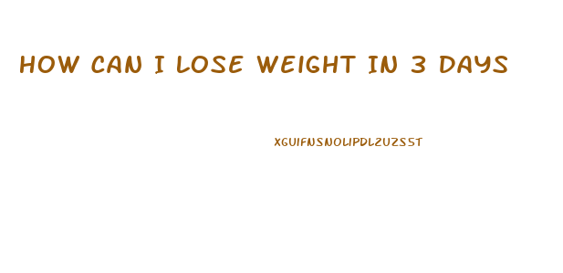 How Can I Lose Weight In 3 Days