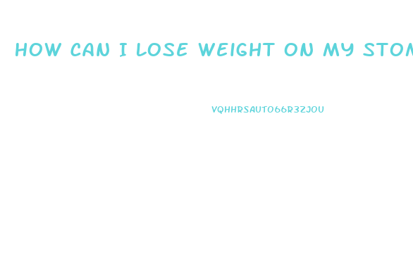 How Can I Lose Weight On My Stomach