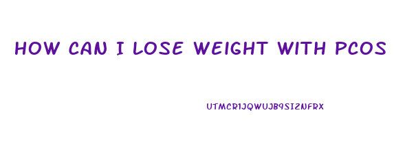 How Can I Lose Weight With Pcos