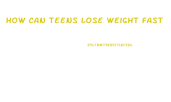 How Can Teens Lose Weight Fast