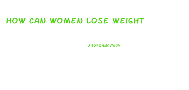 How Can Women Lose Weight