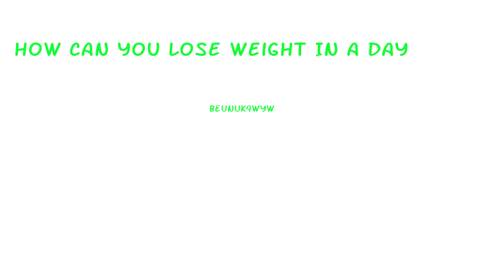 How Can You Lose Weight In A Day