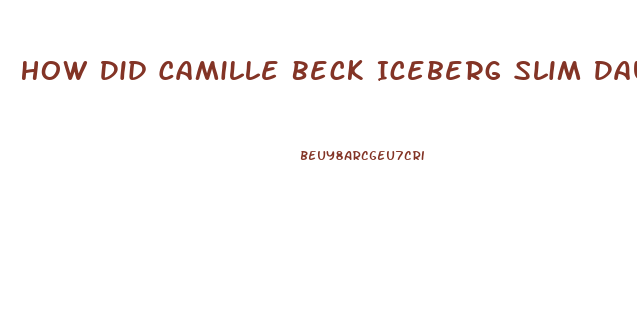 How Did Camille Beck Iceberg Slim Daughter Died