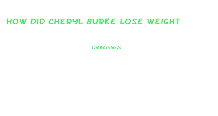 How Did Cheryl Burke Lose Weight