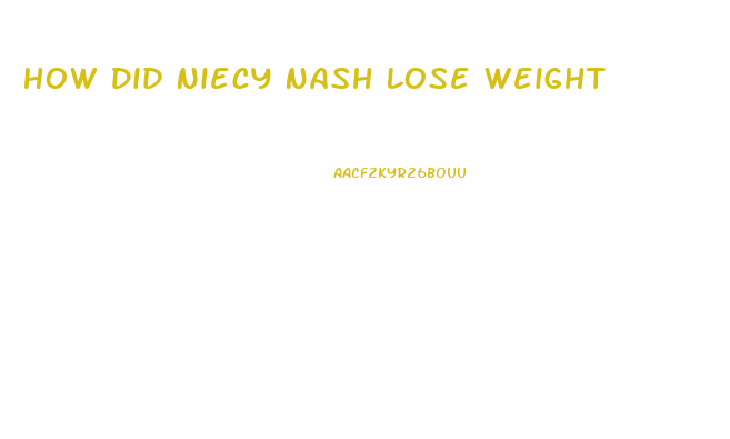 How Did Niecy Nash Lose Weight