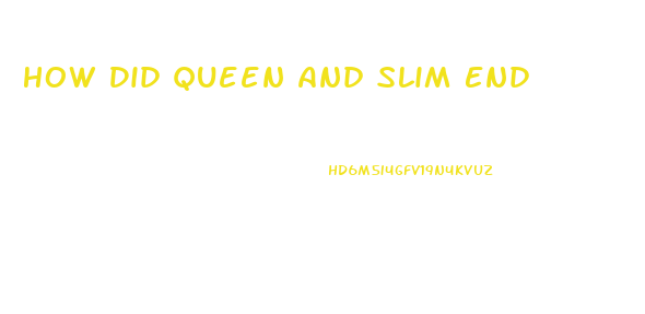 How Did Queen And Slim End