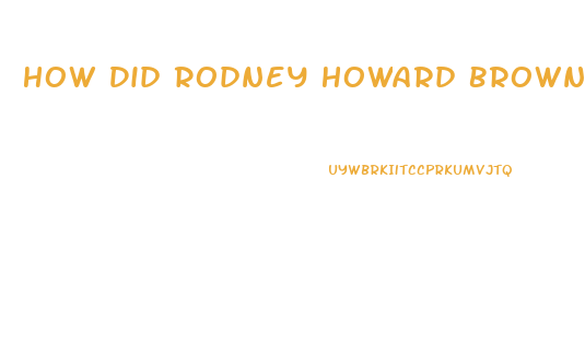 How Did Rodney Howard Browne Lose Weight