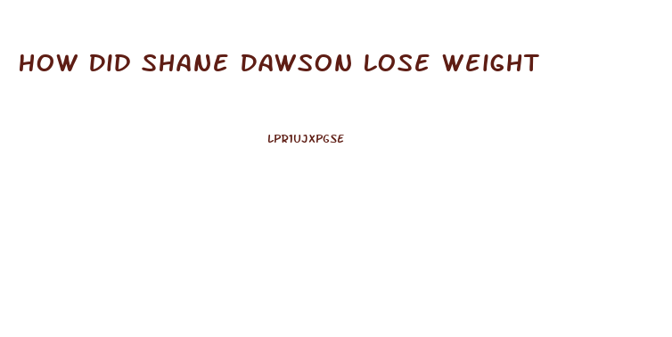 How Did Shane Dawson Lose Weight