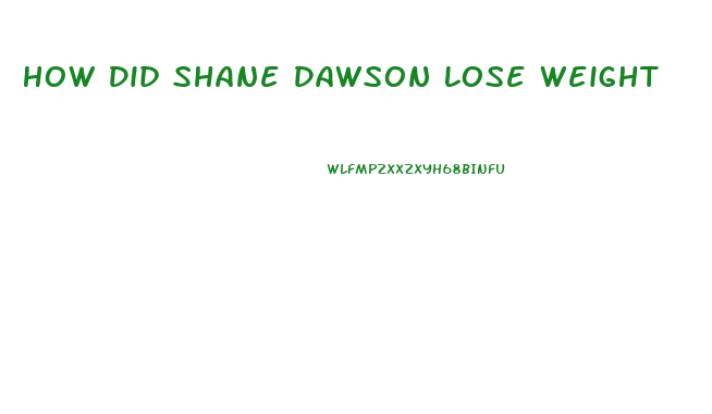 How Did Shane Dawson Lose Weight