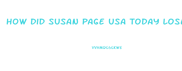 How Did Susan Page Usa Today Lose Weight