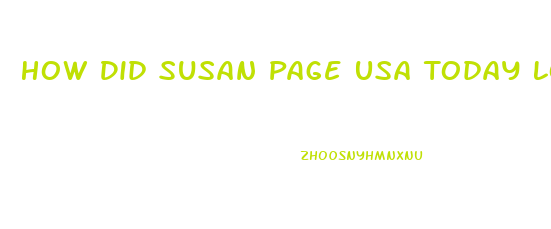 How Did Susan Page Usa Today Lose Weight