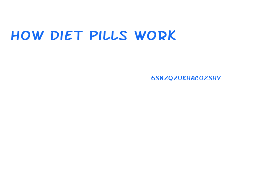 How Diet Pills Work
