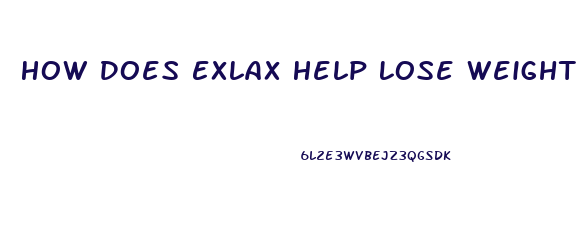 How Does Exlax Help Lose Weight