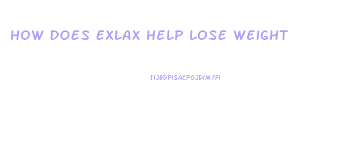 How Does Exlax Help Lose Weight