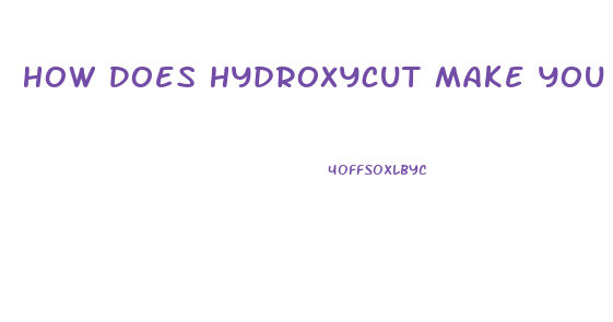 How Does Hydroxycut Make You Lose Weight