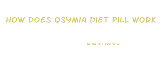 How Does Qsymia Diet Pill Work