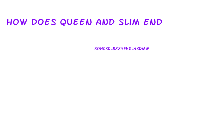 How Does Queen And Slim End