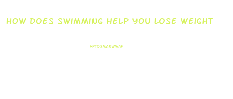 How Does Swimming Help You Lose Weight