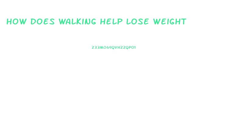 How Does Walking Help Lose Weight